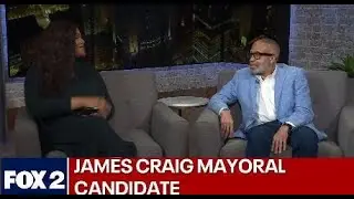 Detroiter to Detroiter | Former DPD Chief James Craig on race for Mayor