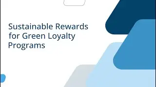 Sustainable Rewards for Green Loyalty Programs