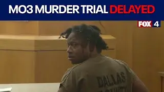 Trial for the murder of Dallas rapper MO3 delayed