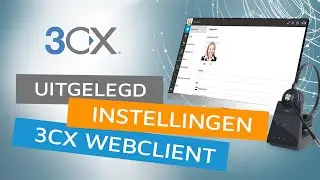 Instellingen - 3CX Webclient handleiding | Dstny