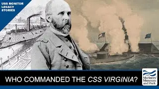 The Man Who Fought the Monitor: Catesby ap Roger Jones