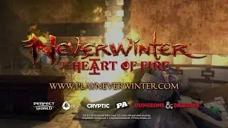 PA Presents:  Neverwinter - The Heart of Fire