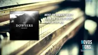 Desert Men - The Dowsers Society