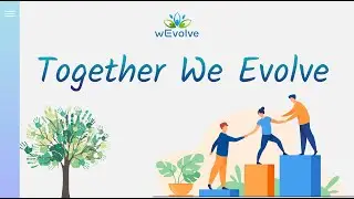 Together We Evolve