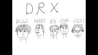 DRX fan / Never Broken Again