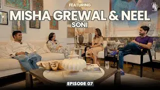 Family, Passion & Babli by Night | Full Episode-7  | Misha Grewal Soni & Neel Soni | Kin & Kindness