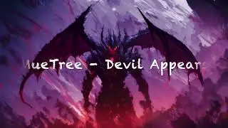 [EPIC MUSIC] MueTree - Devil Appears