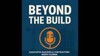 Episode #1 - From the Jobsite to Capitol Hill: Construction&rsquo;s Real Challenges w/ Greg Sizemore