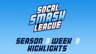 SoCal Smash League Season 3 Week 33 Highlights - Smash 4