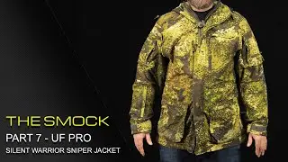 DER SMOCK - TEIL 7: UF PRO SILENT WARRIOR SNIPER JACKET
