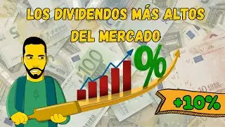 🔝El SECTOR con los DIVIDENDOS M&Aacute;S ALTOS del MERCADO💰&iquest;Son SEGUROS?