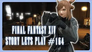 FINAL FANTASY XIV Story Let's Play - Shadowbringers - #164