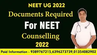 Documents Required for NEET Counselling 2022 | Chandrahas Sir