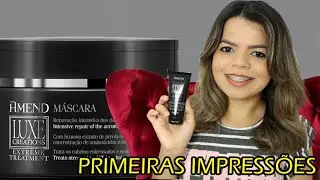 TESTANDO E FALANDO LUXE CREATIONS EXTREME AMEND