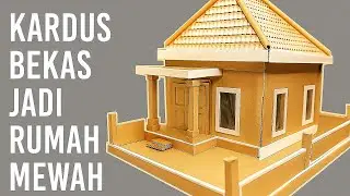 MEMBUAT RUMAH MEWAH DARI KARDUS HASILNYA BIKIN ORANG MELONGO‼️😍👇