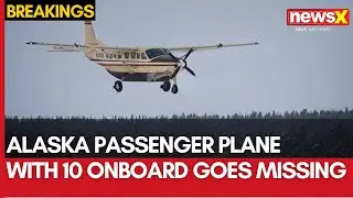 US Plane Disappears From Radar: Alaska Passenger Plane with 10 Onboard Goes Missing, Search Underway