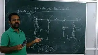 Direct Form I, II, Cascade, Parallel Form Realisation | Continuous Linear Time Invariant System
