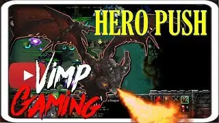 Warcraft 3 | Hero Push | Infernal DRAGONS
