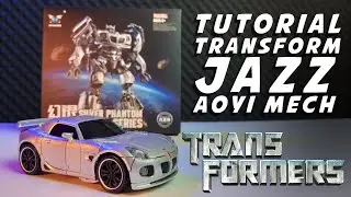 TUTORIAL TRANSFORM JAZZ LS-18 AOYIMECH