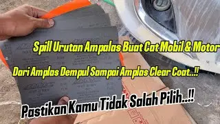 Urutan Amplas Dari Tahap Dempul Sampai Finishing Poles Mobil dan Motor