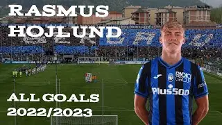 🇩🇰Rasmus H&oslash;jlund The Danish Dynamo Lighting Up Serie A | Atalanta Bergamo | All Goals in 2022/2023