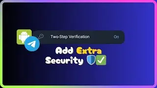 How to Enable Two Step Verification in Telegram | Instantly Secure Your Account!