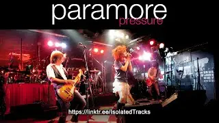 Paramore - Pressure (Drums Only)