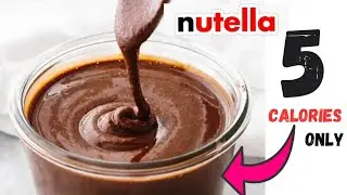 Only 5 calorie NUTELLA recipe-low calorie Nutella recipe-No oil No sugar-A healthier Alternative