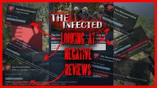 Looking at NEGATIVE REVIEW'S in The Infected