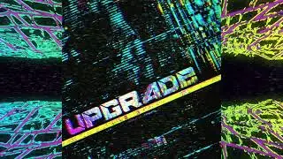 Blue Stahli and Danny Cocke - Upgrade