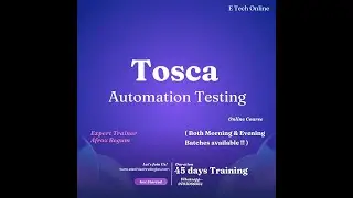 MASTER CLASS-1 |Batch-8| Software Testing| TOSCA AUTOMATION TESTING| E Tech
