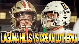 Crean Lutheran vs Laguna Hills🔥 Saints Look to Finish Undefeated😤 League Battle💥 Week 10 