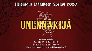 Unennäkijä - Traileri - Helsingin Lääkiksen Speksi 2020