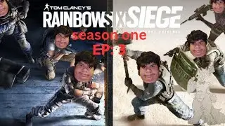 Rainbow six siege with my cousin, (Nik) !!! Ep. 3