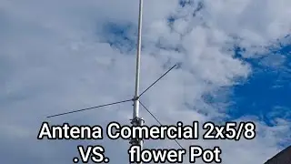 Mais uma Comparação VHF Antena Comercial & Flower Pot. Não dá pra Entender !! O TESTE IMPRESSIONOU. 