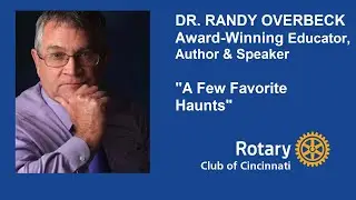 October 20, 2022 Rotary meeting with Randy Overbeck