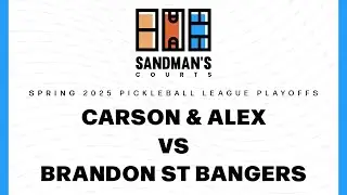 Carson & Alex vs Brandon St Bangers - Spring 2025 Advanced Playoffs