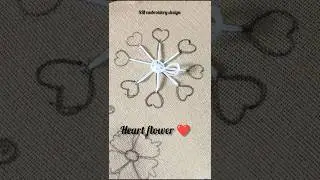 Unique heart embroidery design ❤️🥰 #shorts #trending #design #art #embroidery