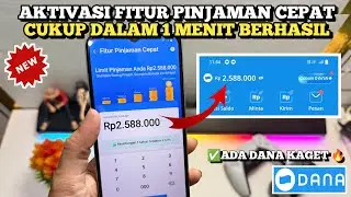How to Activate Dana Pinjam for Instant Cash Loans on Dana