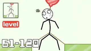 Dangling Man - Gameplay Walkthrough All Levels 61-120 - Funny Stickman Brain Puzzle Game