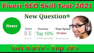 Fiverr SEO SKILL TEST MAY - 2021