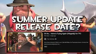 Tyler McVicker and The TF2 Summer Update Leak Drama