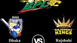 BPL 2019 | Dhaka Dynamites vs Rajshahi Kings 2nd Match Live Stream, Date, Time and Teams Squad