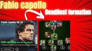 🔥 Fabio Capello Deadliest Formation in eFootball 2025 | Best Coach Review & Tactics 🔥