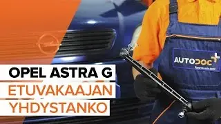 Kuinka vaihtaa kallistuksenvakaajatanko eteen OPEL ASTRA G -merkkiseen autoon [OHJEVIDEO]
