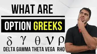 Option Greeks Simplified | Delta, Gamma, Theta, Vega, Rho | Option Trading
