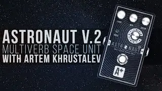 A+ Astronaut V.2 with Artem Khrustalev