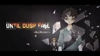 Until Dusk Fall: BadNode &mdash; Sobrevivendo ao Horror no Mundo Sem Sol (Demo)