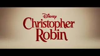Christopher Robin Official Teaser Trailer