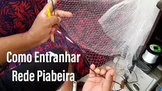 Como Entranhar rede malha 2 /Rede Piabeira